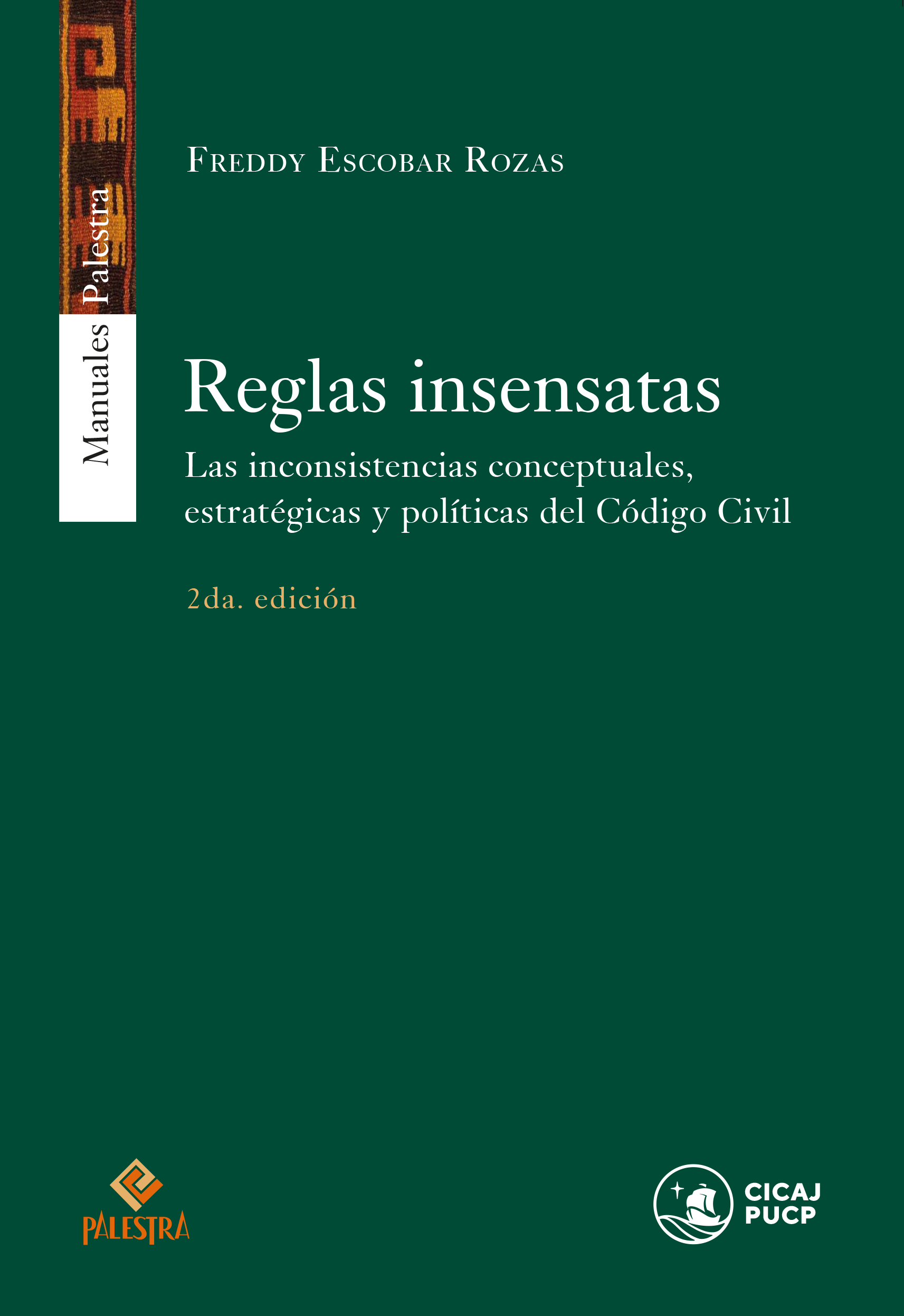 Reglas insensatas (2da Reglas insensatas (2da